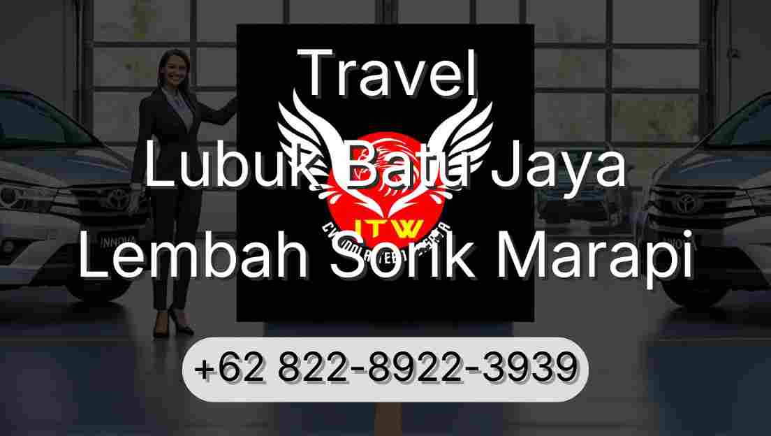 Travel Lubuk Batu Jaya Lembah Sorik Marapi