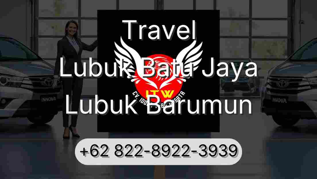 Travel Lubuk Batu Jaya Lubuk Barumun