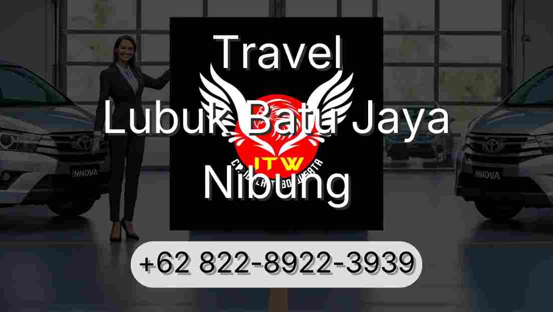Travel Lubuk Batu Jaya Nibung