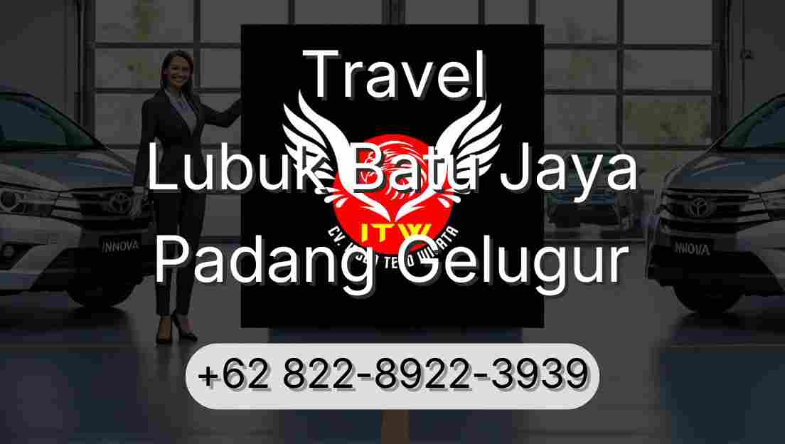 Travel Lubuk Batu Jaya Padang Gelugur