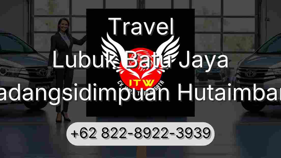 Travel Lubuk Batu Jaya Padangsidimpuan Hutaimbaru