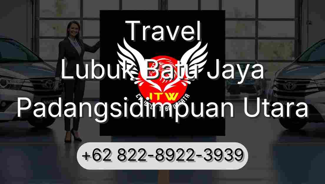 Travel Lubuk Batu Jaya Padangsidimpuan Utara