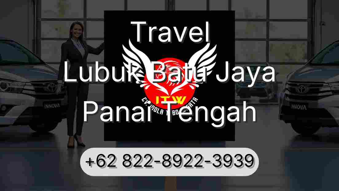 Travel Lubuk Batu Jaya Panai Tengah
