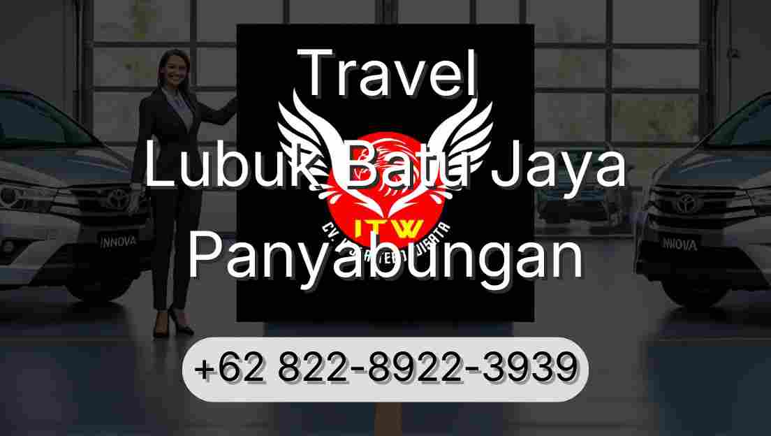 Travel Lubuk Batu Jaya Panyabungan