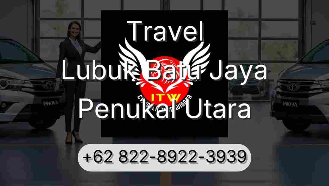 Travel Lubuk Batu Jaya Penukal Utara