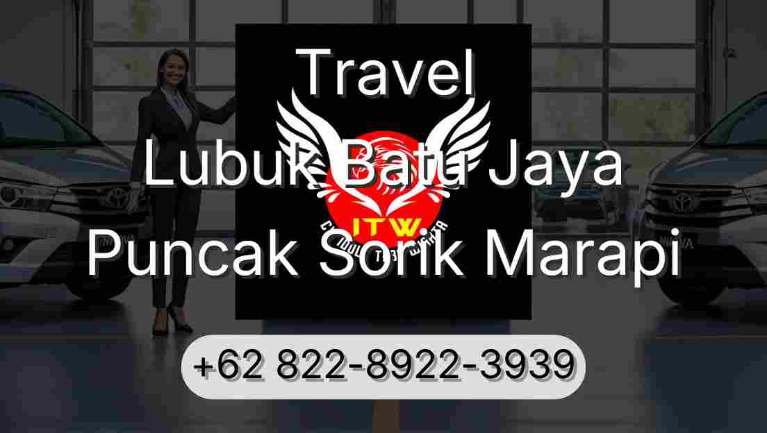 Travel Lubuk Batu Jaya Puncak Sorik Marapi