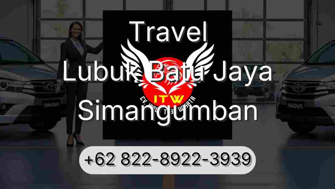 Travel Lubuk Batu Jaya Simangumban