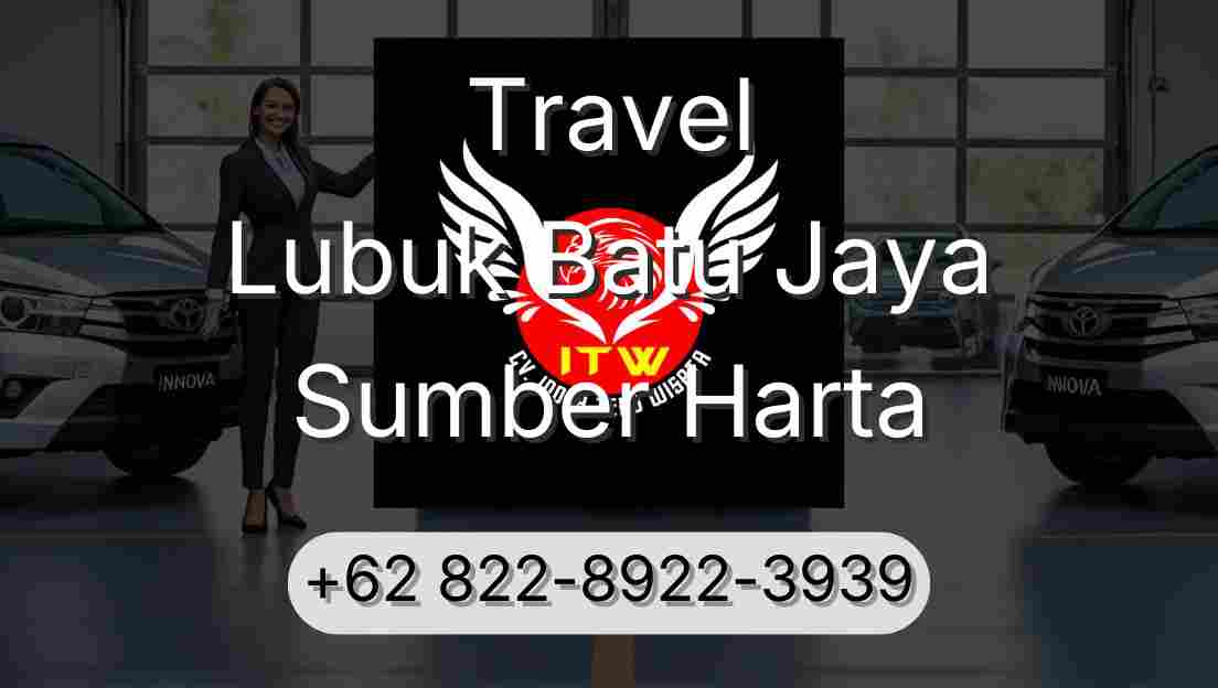 Travel Lubuk Batu Jaya Sumber Harta
