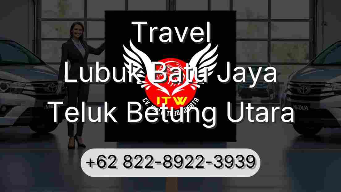 Travel Lubuk Batu Jaya Teluk Betung Utara