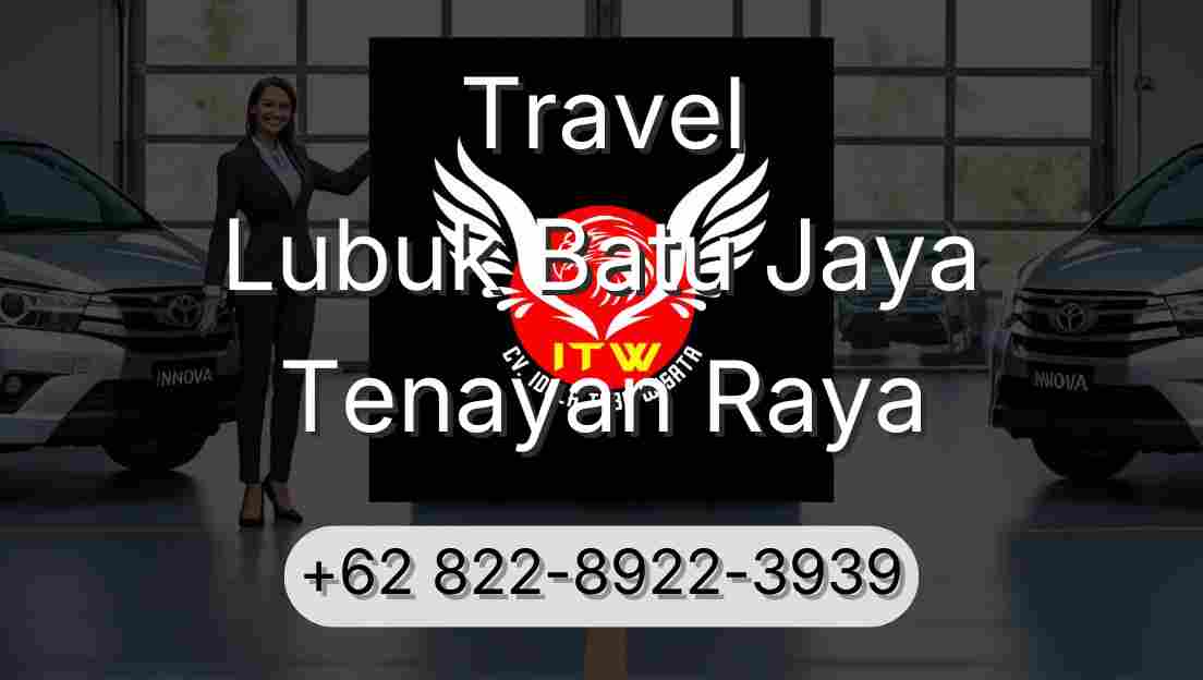 Travel Lubuk Batu Jaya Tenayan Raya