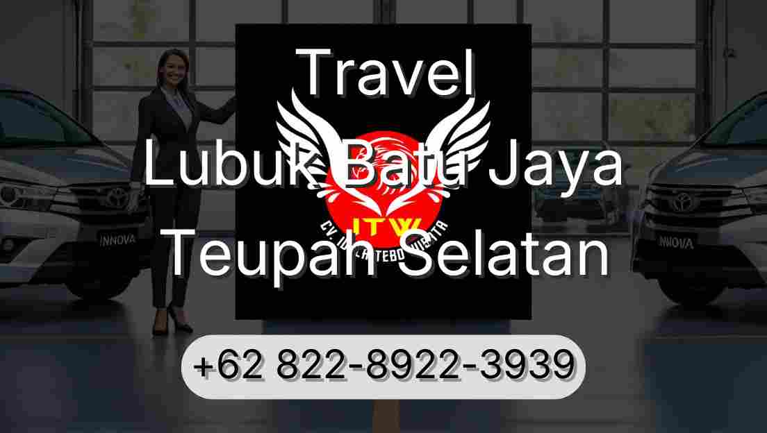 Travel Lubuk Batu Jaya Teupah Selatan