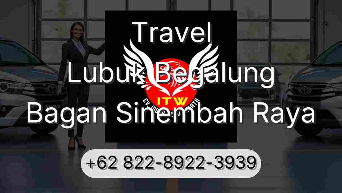 Travel Lubuk Begalung Bagan Sinembah Raya