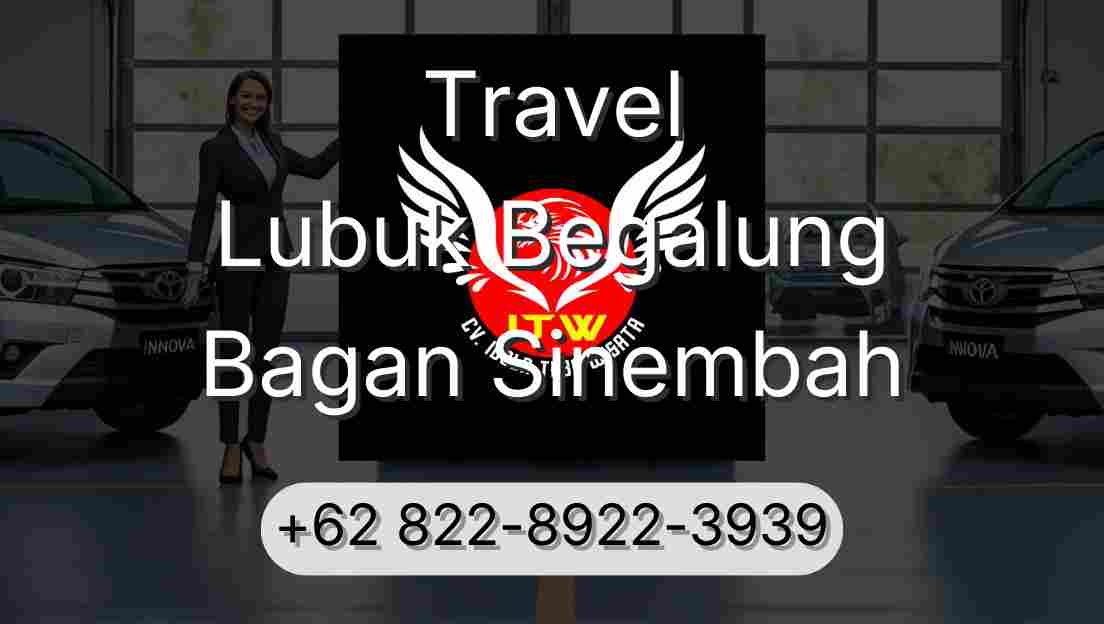 Travel Lubuk Begalung Bagan Sinembah