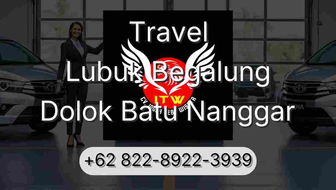 Travel Lubuk Begalung Dolok Batu Nanggar