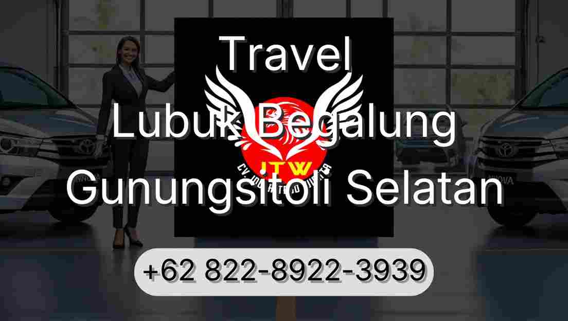 Travel Lubuk Begalung Gunungsitoli Selatan