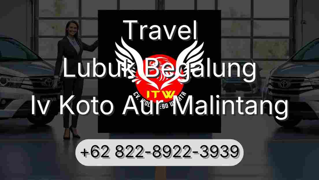 Travel Lubuk Begalung Iv Koto Aur Malintang