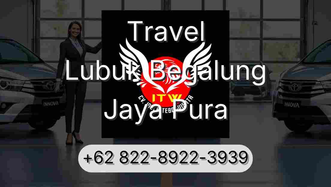Travel Lubuk Begalung Jaya Pura