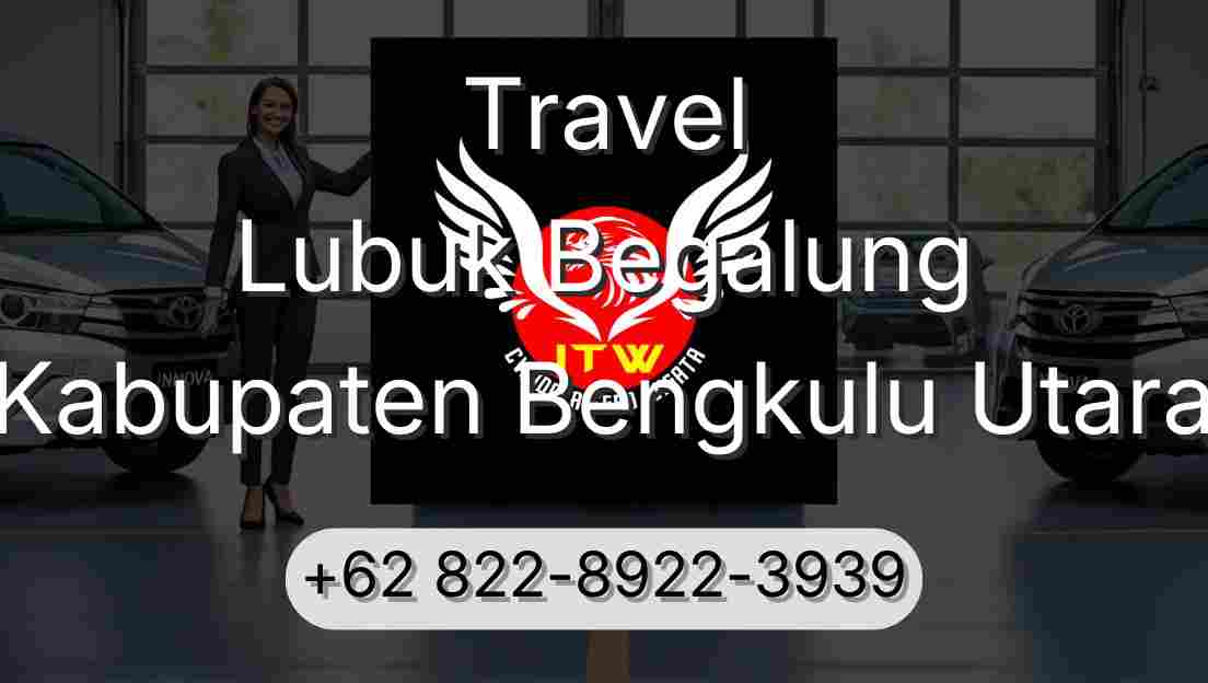 Travel Lubuk Begalung Kabupaten Bengkulu Utara