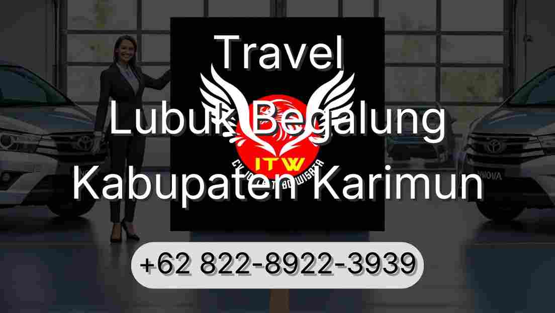 Travel Lubuk Begalung Kabupaten Karimun