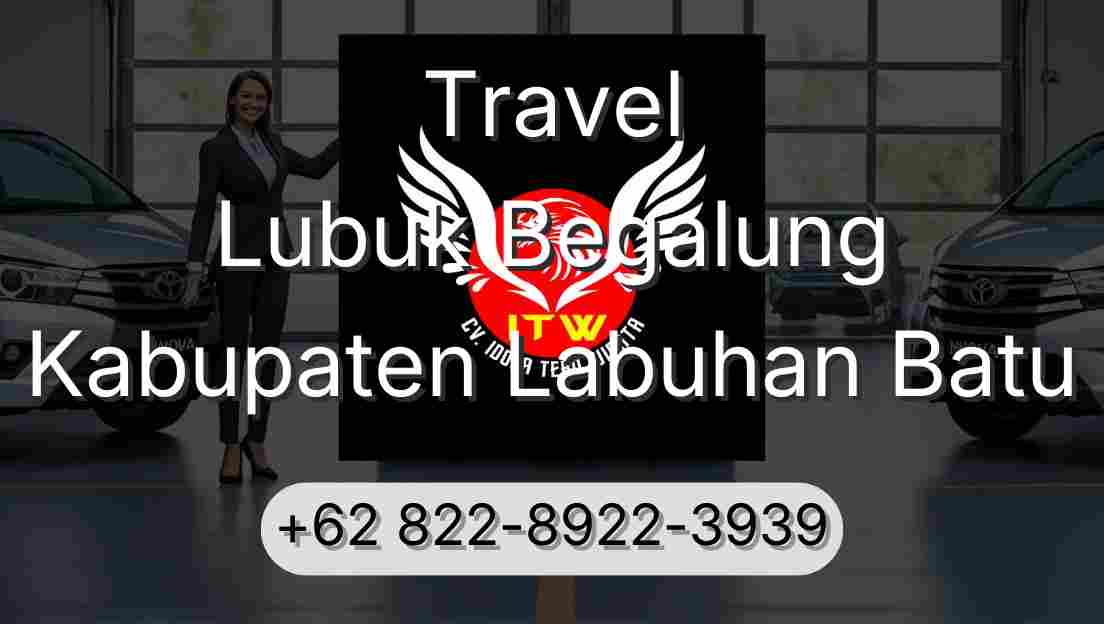 Travel Lubuk Begalung Kabupaten Labuhan Batu