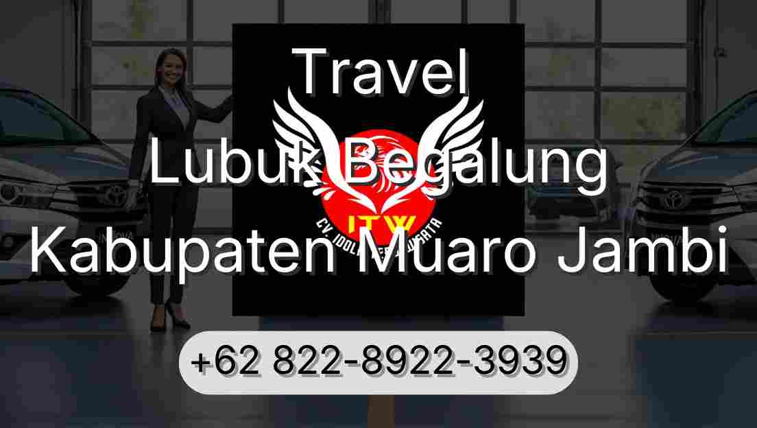 Travel Lubuk Begalung Kabupaten Muaro Jambi