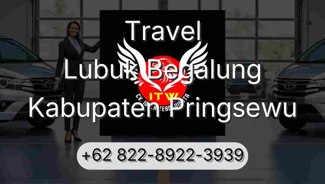 Travel Lubuk Begalung Kabupaten Pringsewu