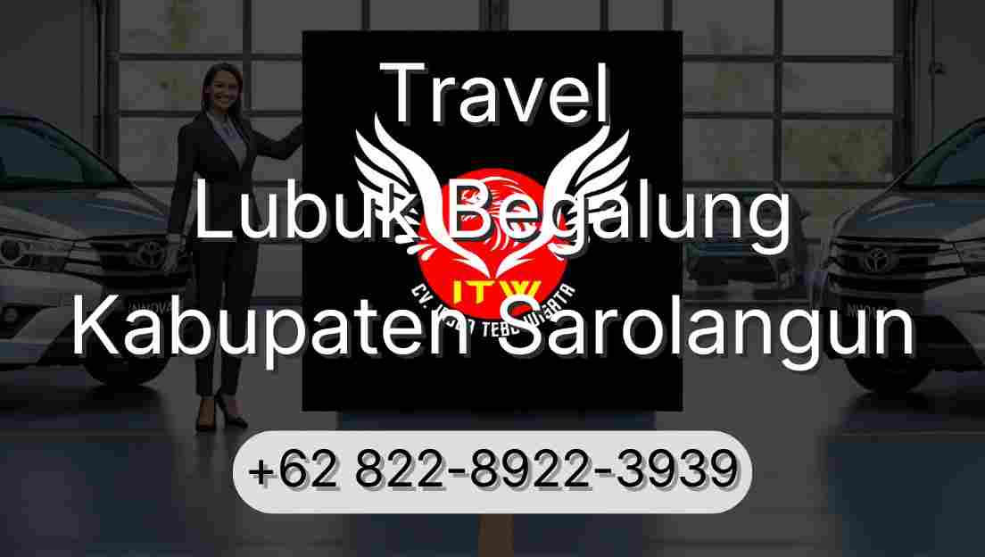 Travel Lubuk Begalung Kabupaten Sarolangun