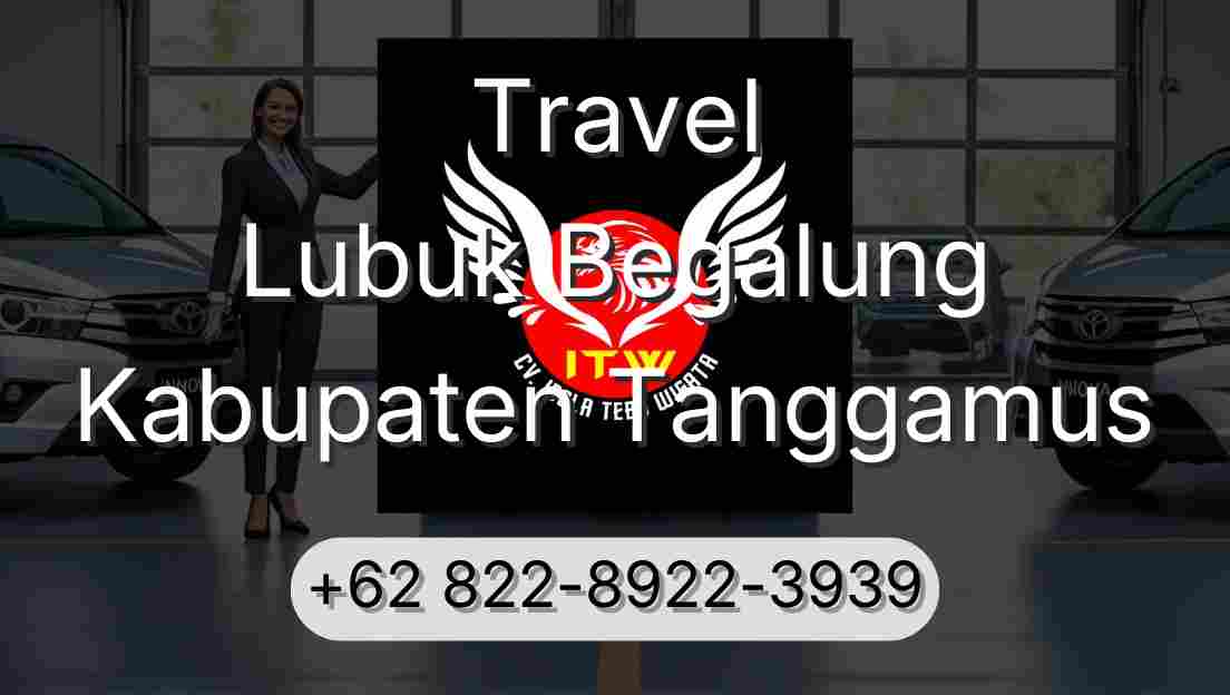 Travel Lubuk Begalung Kabupaten Tanggamus