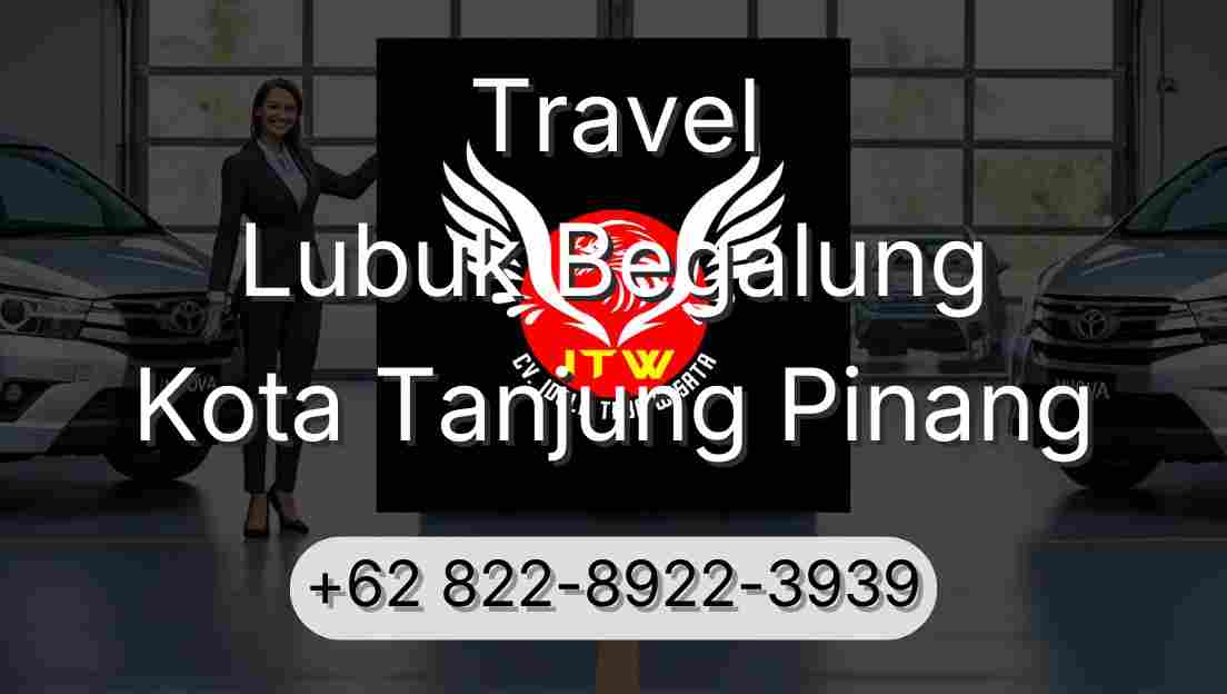 Travel Lubuk Begalung Kota Tanjung Pinang