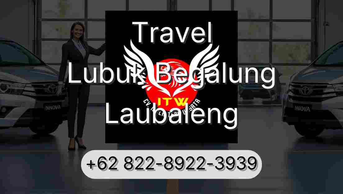 Travel Lubuk Begalung Laubaleng
