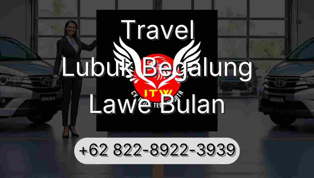 Travel Lubuk Begalung Lawe Bulan