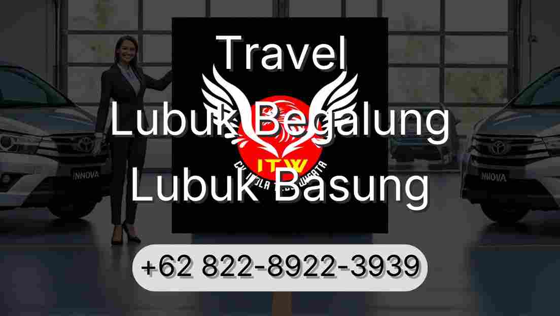 Travel Lubuk Begalung Lubuk Basung