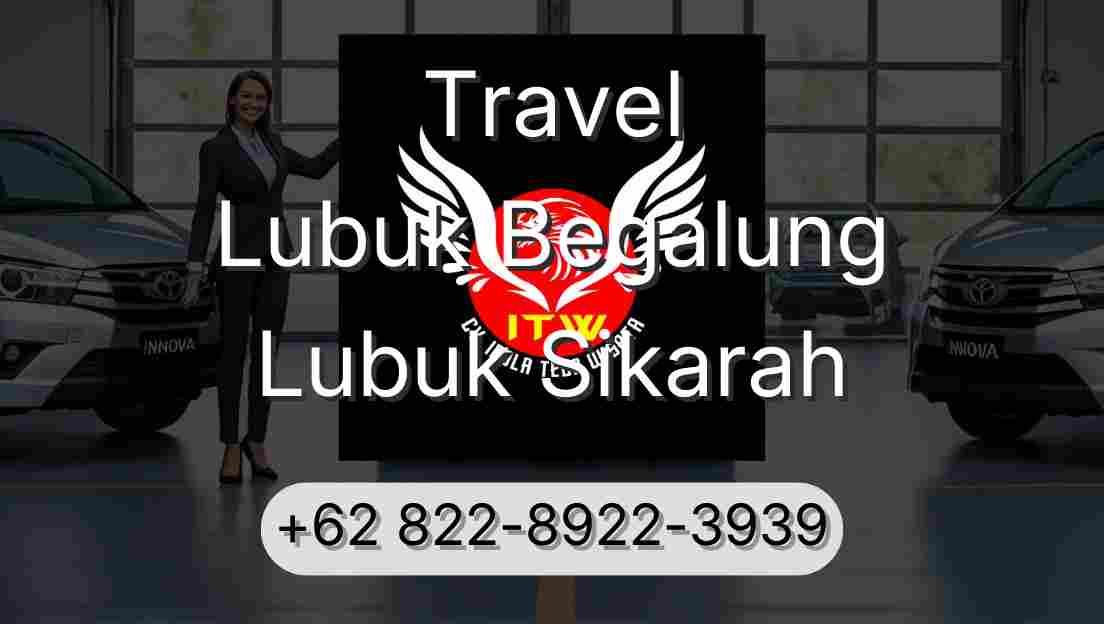 Travel Lubuk Begalung Lubuk Sikarah