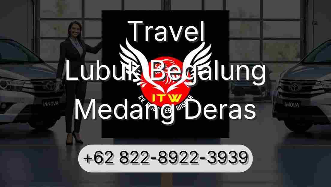 Travel Lubuk Begalung Medang Deras