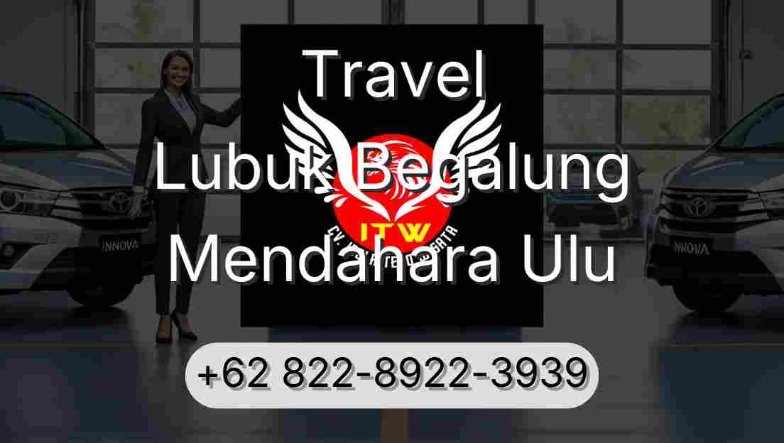 Travel Lubuk Begalung Mendahara Ulu