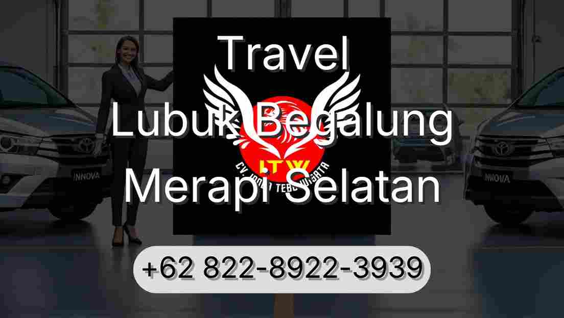 Travel Lubuk Begalung Merapi Selatan