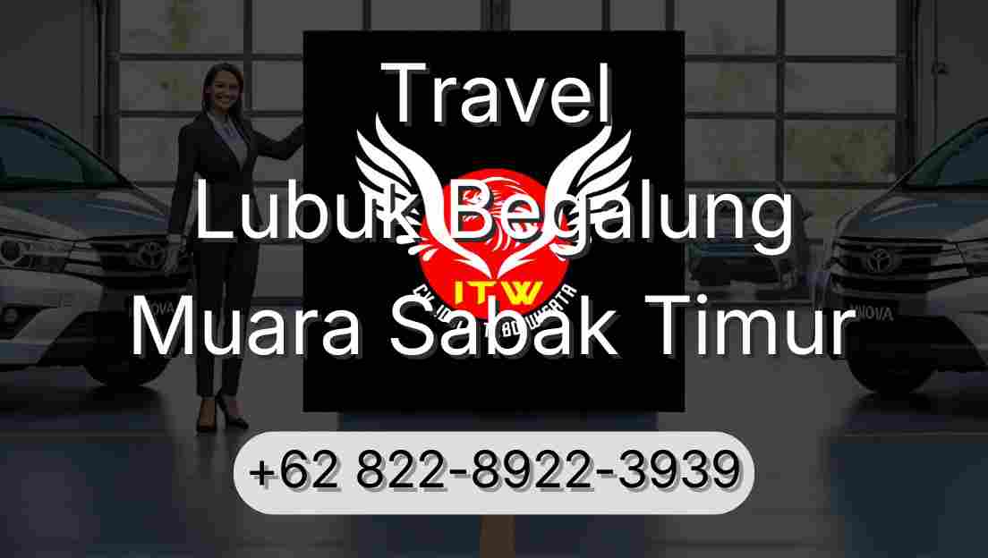 Travel Lubuk Begalung Muara Sabak Timur