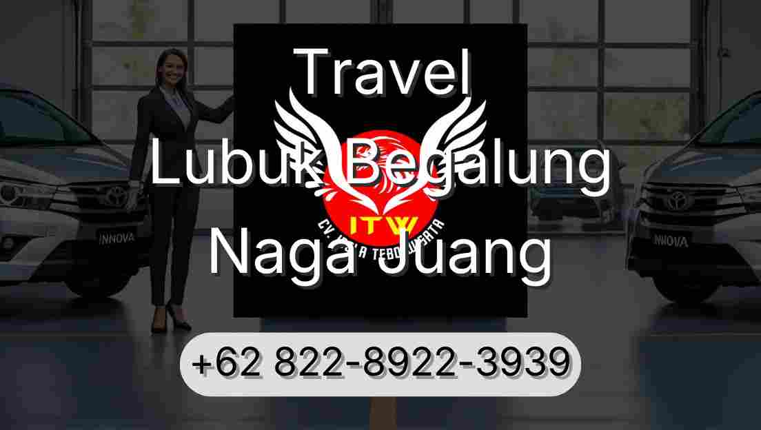 Travel Lubuk Begalung Naga Juang