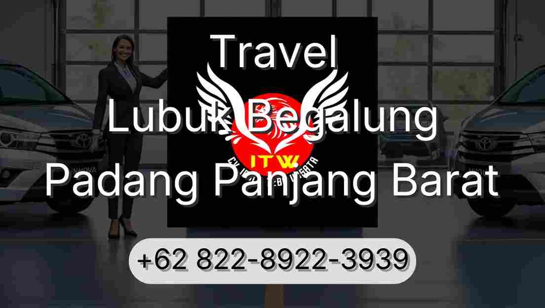 Travel Lubuk Begalung Padang Panjang Barat