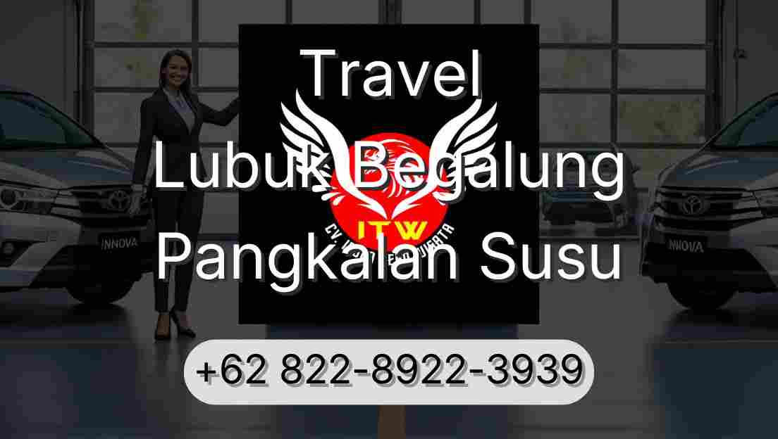 Travel Lubuk Begalung Pangkalan Susu