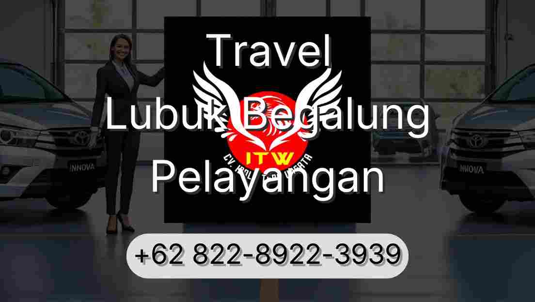 Travel Lubuk Begalung Pelayangan