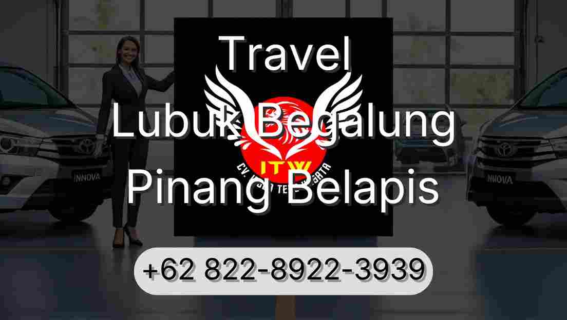 Travel Lubuk Begalung Pinang Belapis