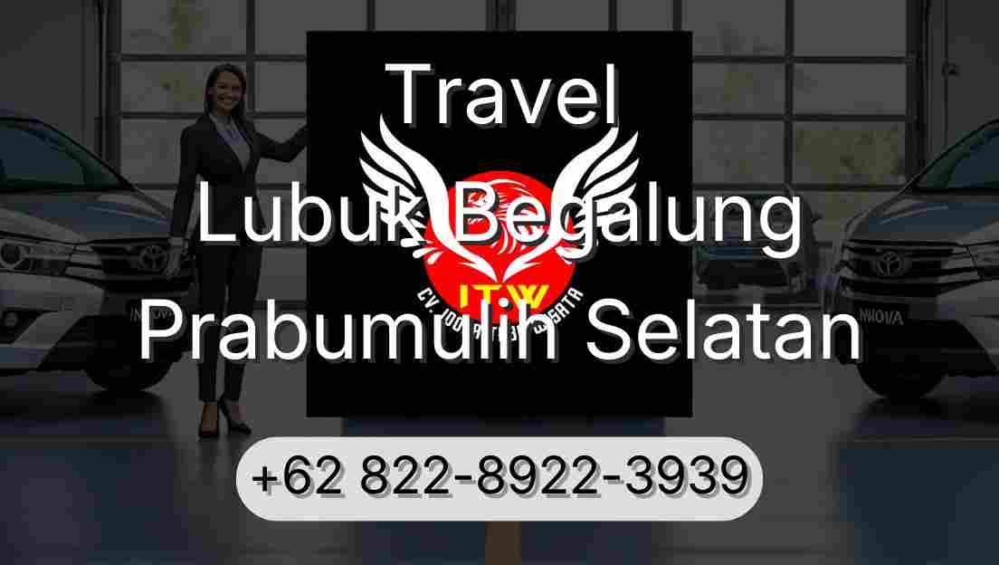Travel Lubuk Begalung Prabumulih Selatan