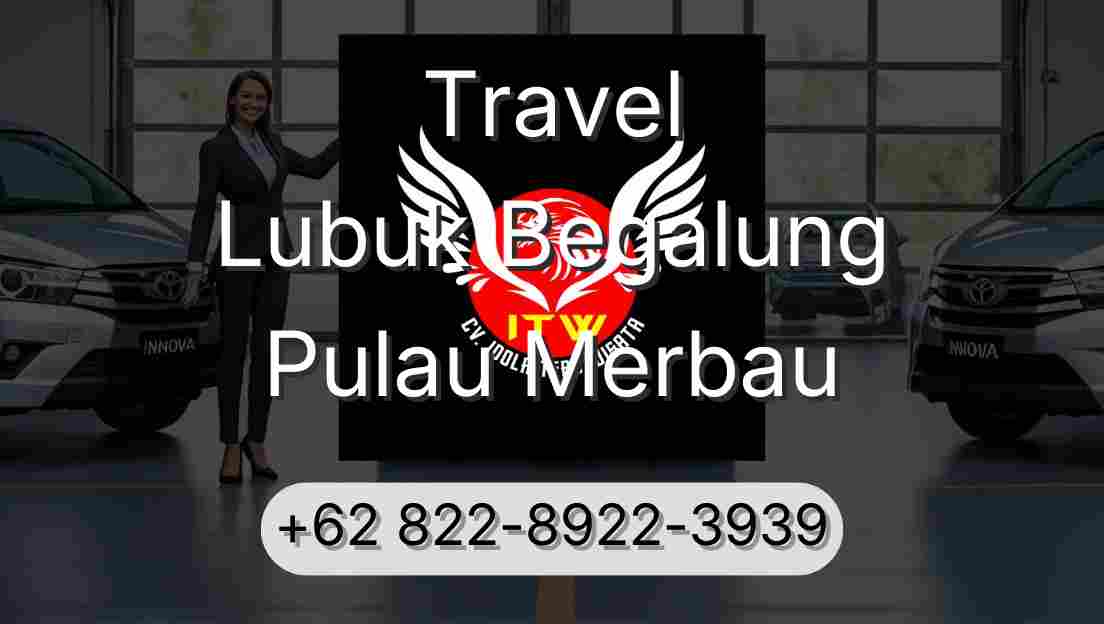 Travel Lubuk Begalung Pulau Merbau