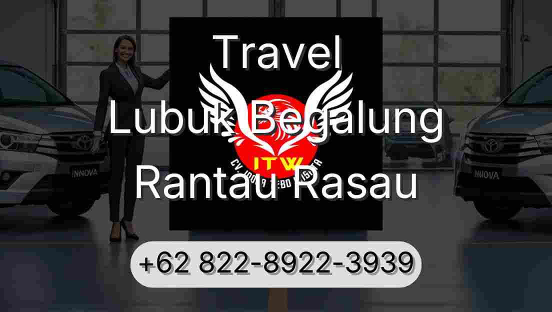 Travel Lubuk Begalung Rantau Rasau