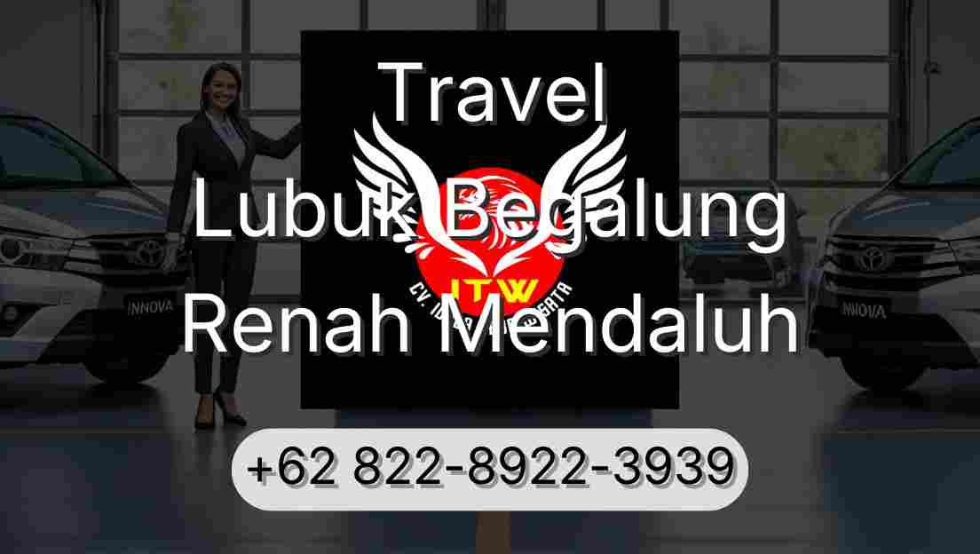 Travel Lubuk Begalung Renah Mendaluh
