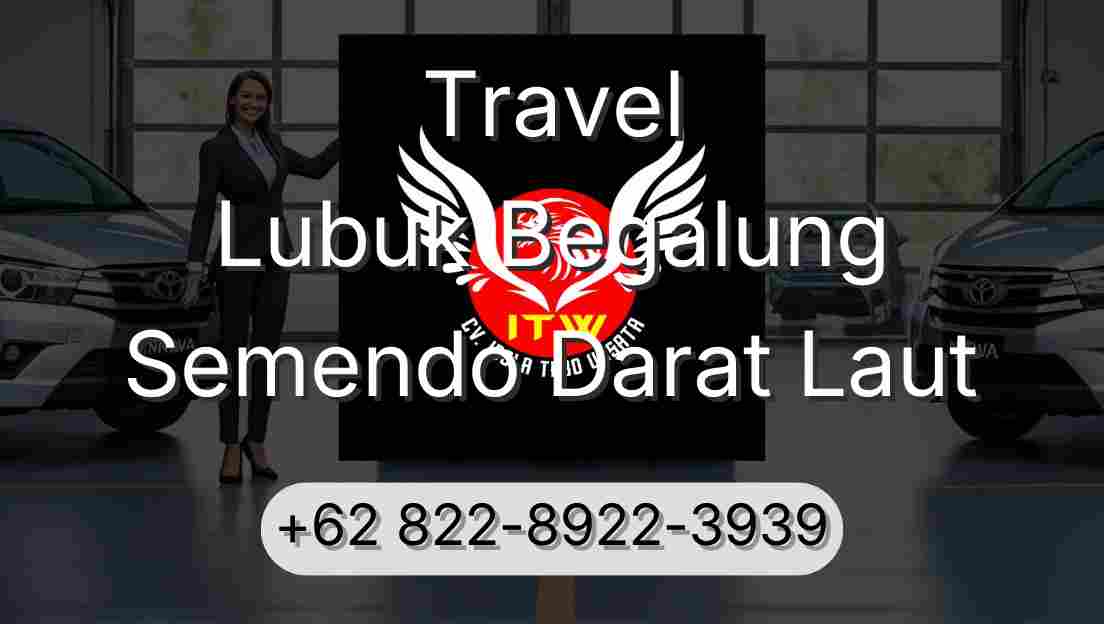Travel Lubuk Begalung Semendo Darat Laut