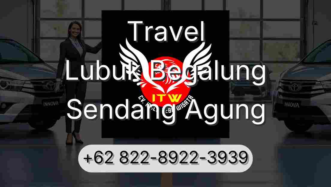 Travel Lubuk Begalung Sendang Agung