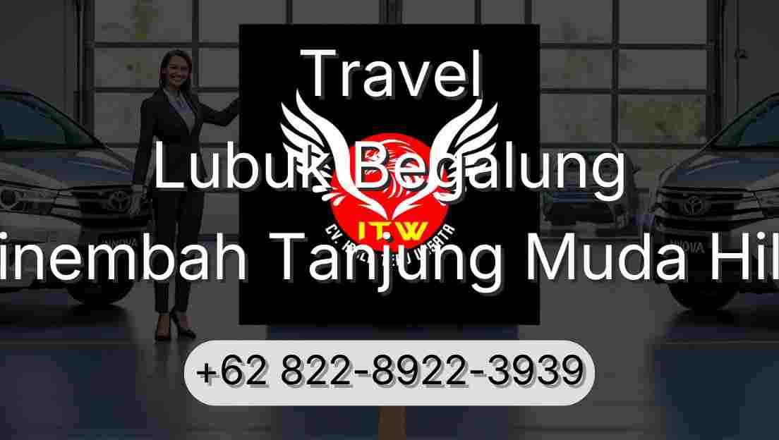 Travel Lubuk Begalung Sinembah Tanjung Muda Hilir