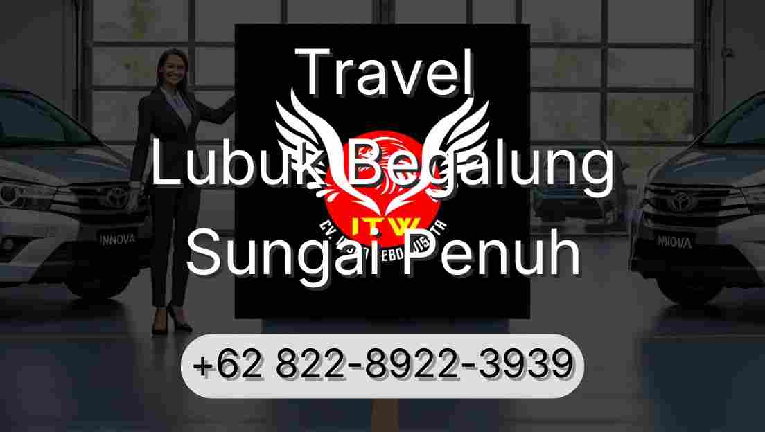 Travel Lubuk Begalung Sungai Penuh